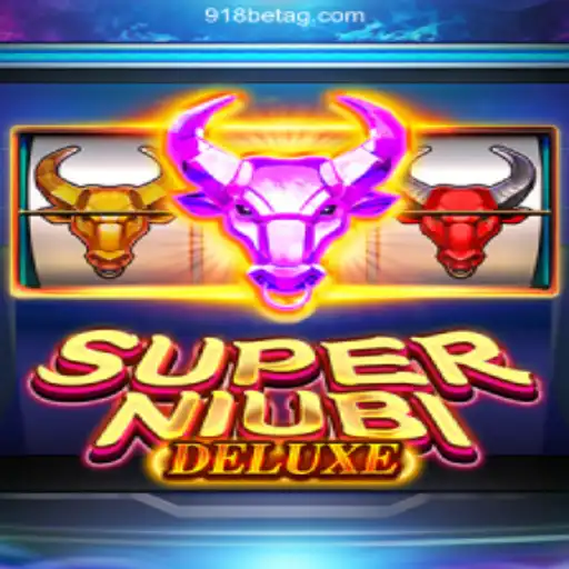 Experience the Thrill of SuperNiubiDeluxe in 918 Bet Cassino❤️ Exploda nas Mesas!